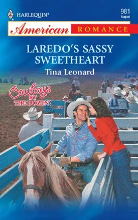 Laredo’s Sassy Sweetheart